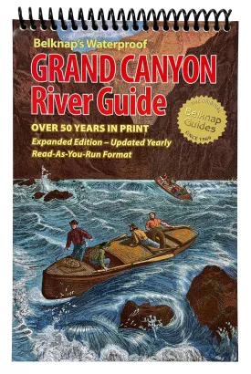Belknap's Waterproof Grand Canyon River Guide Paperback  January 5, 2023